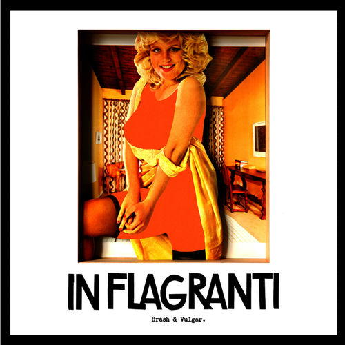 In Flagranti