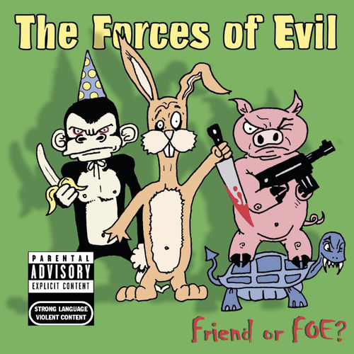 The Forces of Evil