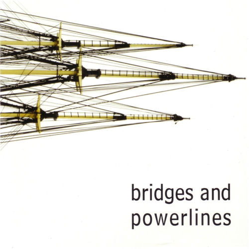 Bridges and Powerlines
