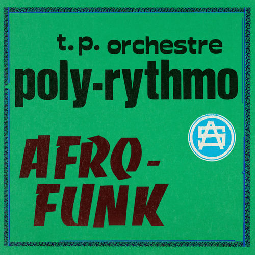 T.P. Orchestre Poly-Rythmo